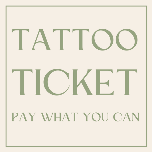 Tattoo Ticket